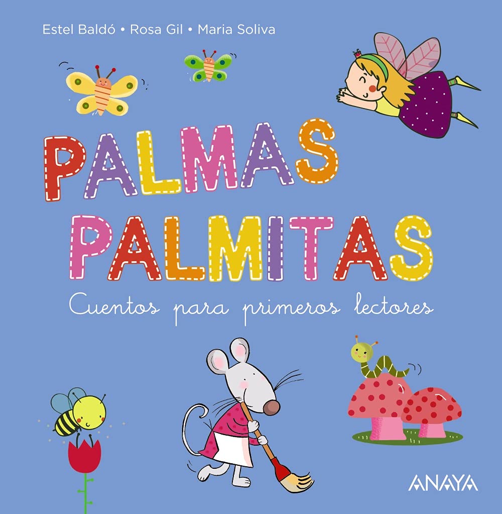 Palmas, palmitas: Cuentos para primeros lectores (PRIMEROS LECTORES - Primeros lectores) Fairy Tales & Legends