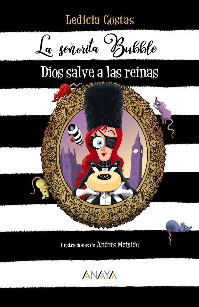 La señorita Bubble: Dios salve a las reinas book