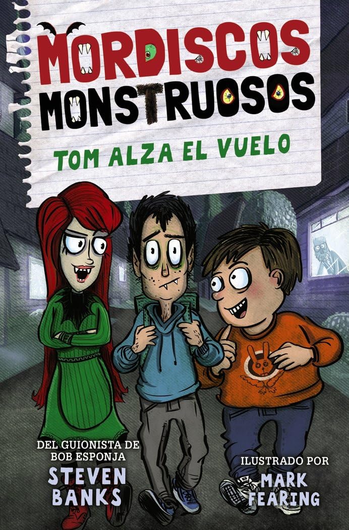 Mordiscos monstruosos 2. Tom alza el vuelo (LITERATURA INFANTIL - Narrativa infantil) Novels & Short Stories
