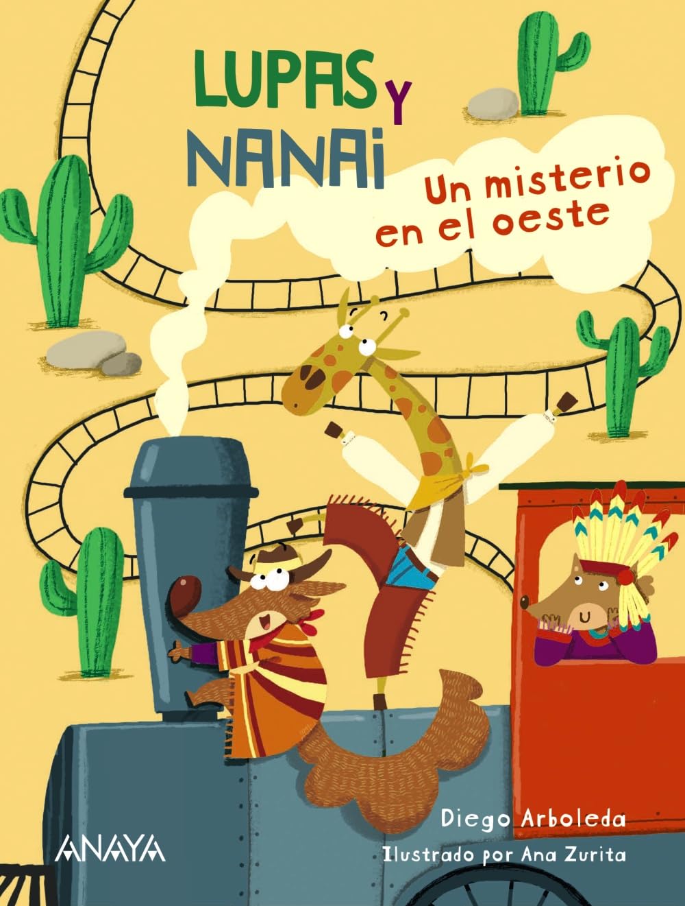 Lupas y Nanai. Un misterio en el oeste (LITERATURA INFANTIL - Lupas y Nanai) Novels & Short Stories