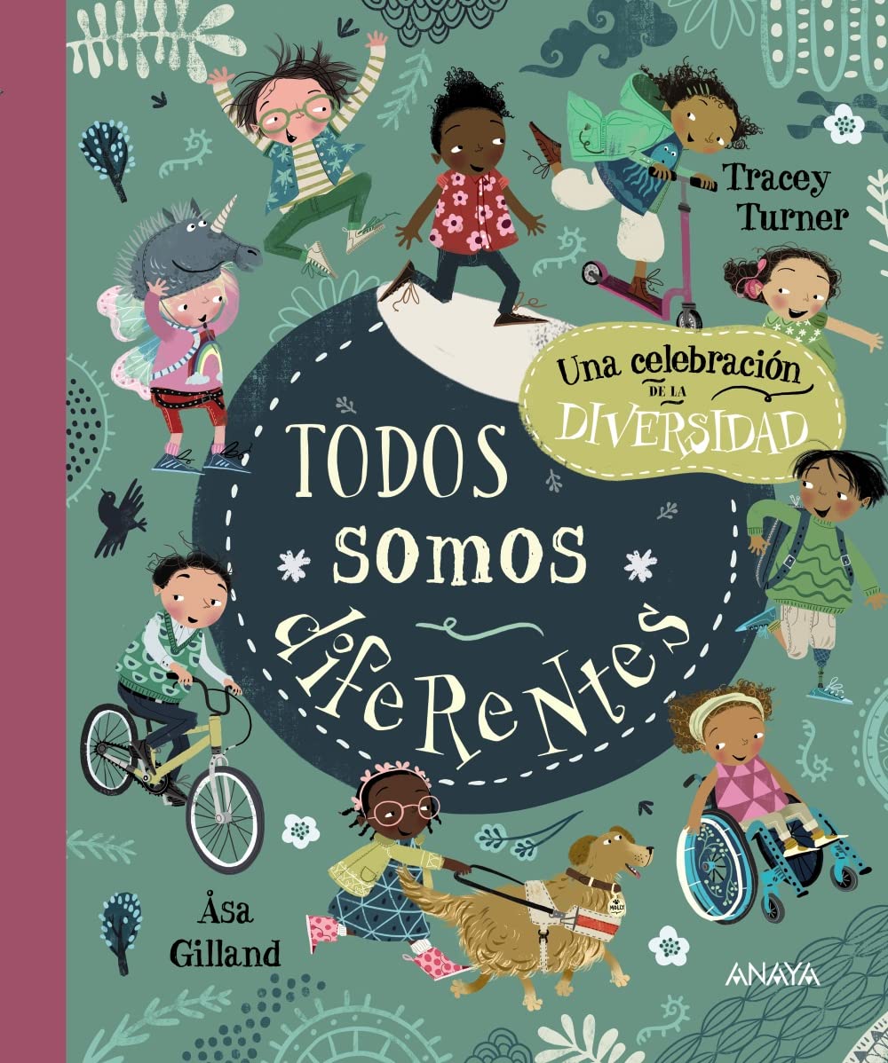 Todos somos diferentes: Una Celebracion De La Diversidad (OCIO Y CONOCIMIENTOS - Ocio y conocimientos) Non-fiction