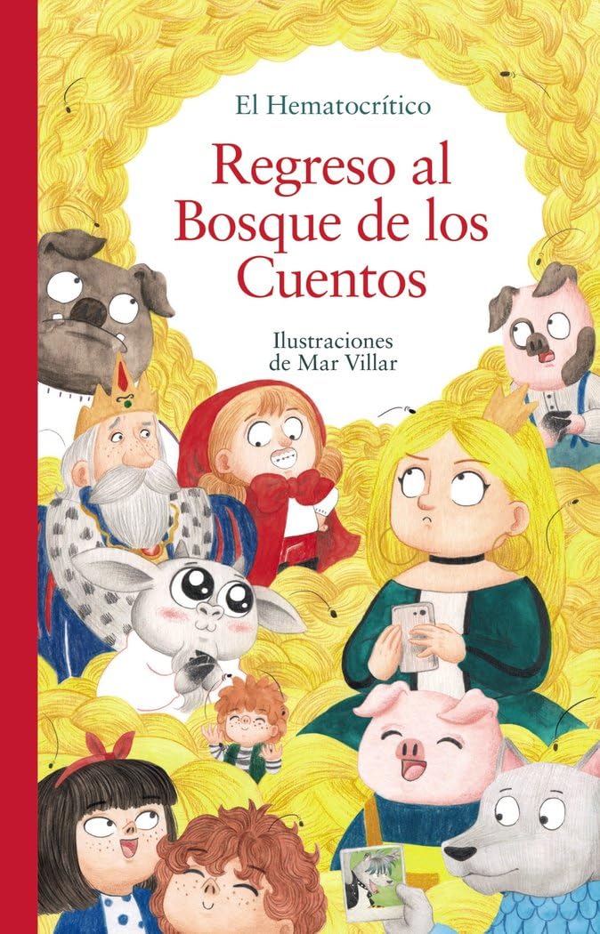 Regreso al Bosque de los Cuentos (LITERATURA INFANTIL - El Bosque de los Cuentos) Fairy Tales & Legends