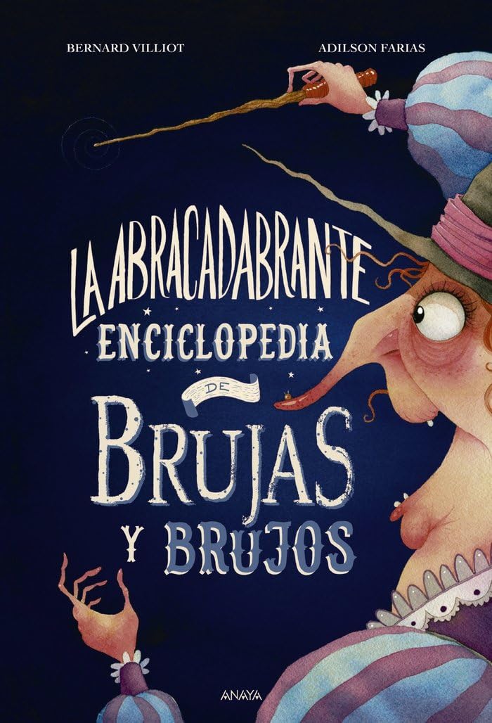 La abracadabrante enciclopedia de brujas y brujos book