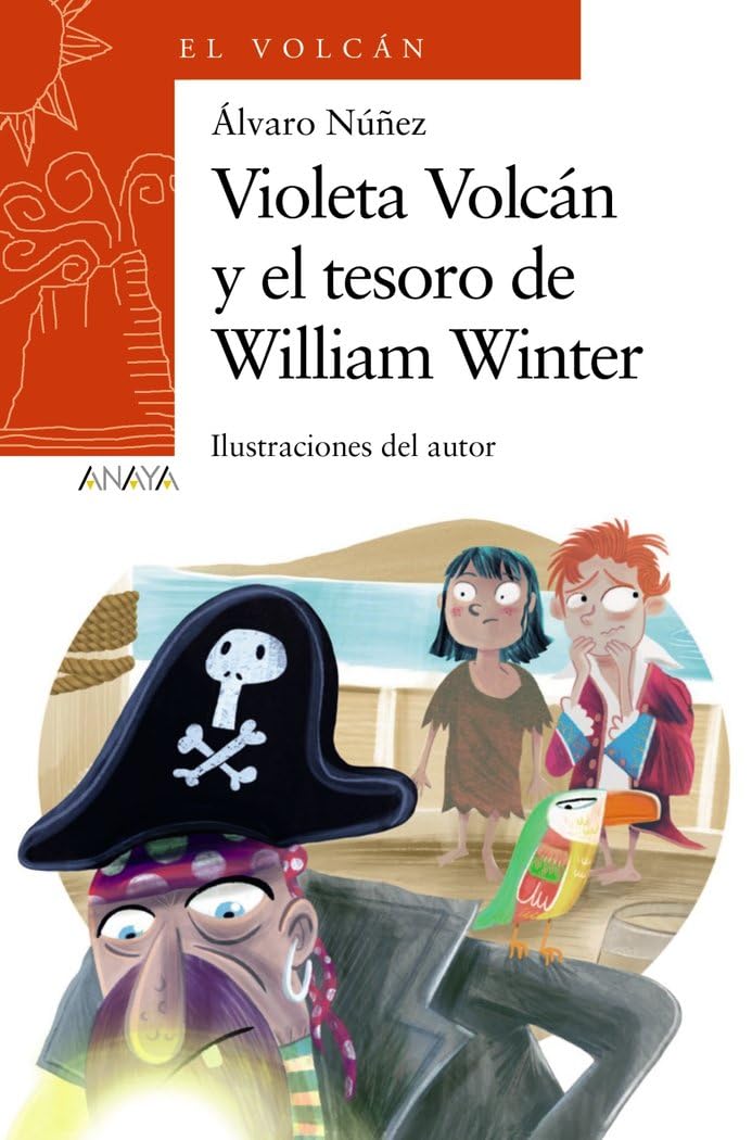 Violeta Volcán y el tesoro de William Winter (LITERATURA INFANTIL - El Volcán (Canarias)) Novels & Short Stories