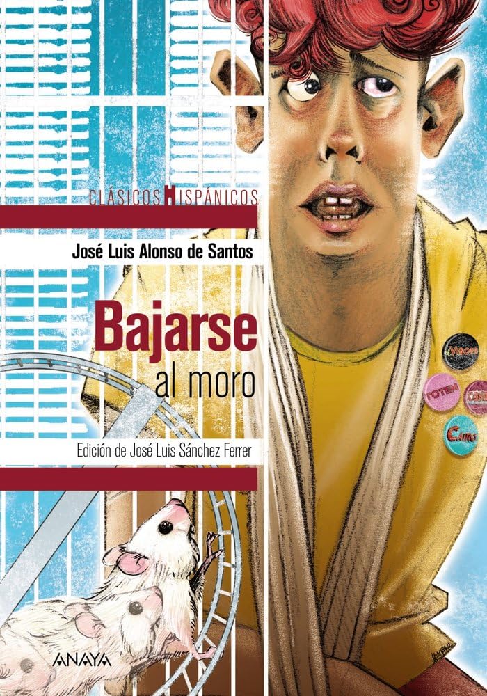 Bajarse al moro (CLÁSICOS - Clásicos Hispánicos) Drama