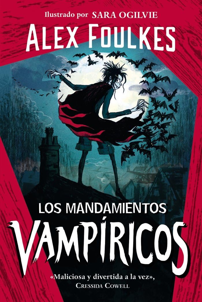Los mandamientos vampíricos (LITERATURA INFANTIL - Narrativa infantil) Novels & Short Stories