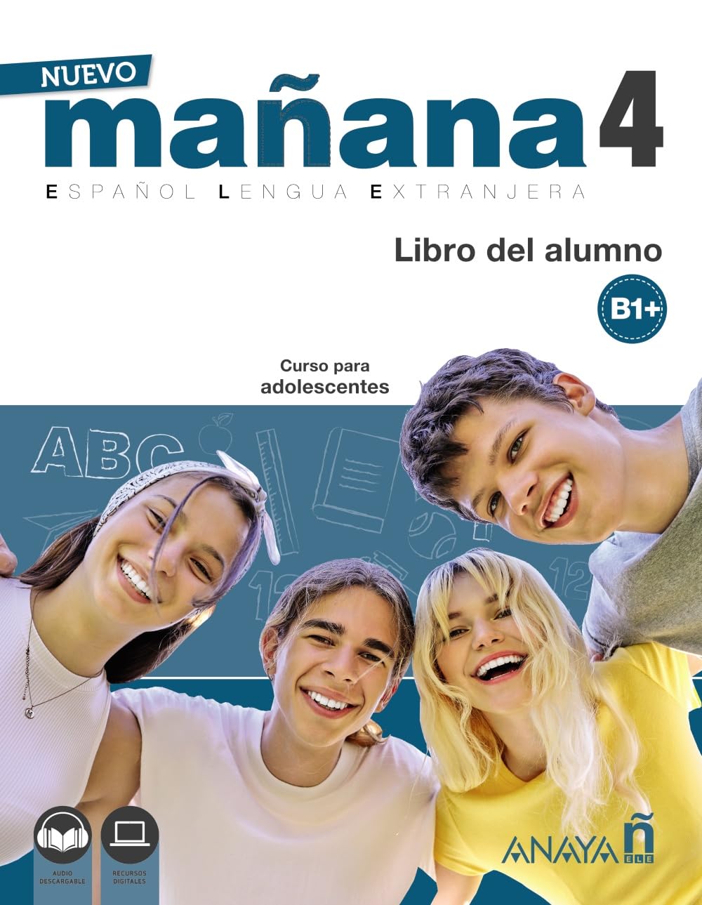 Nuevo MAÑANA 4 (B1+). Libro del alumno Foreign Languages ​​& Dictionaries