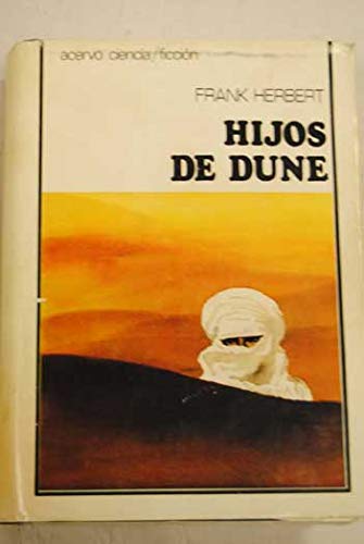 Trilogia dune : (dune; mesias de dune;hijos de dune) book