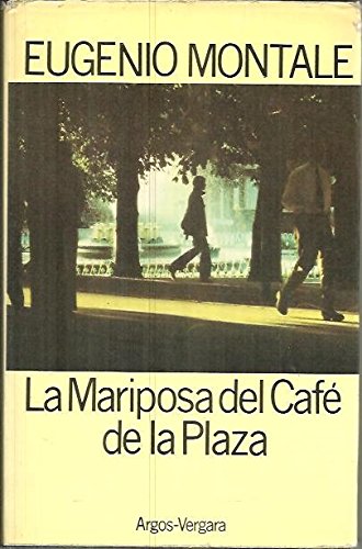 LA MARIPOSA DEL CAFE DE LA PLAZA. book