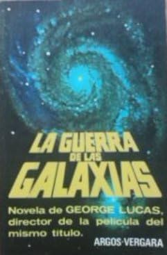 Libreria Editorial Argos La guerra de Las Galaxias book