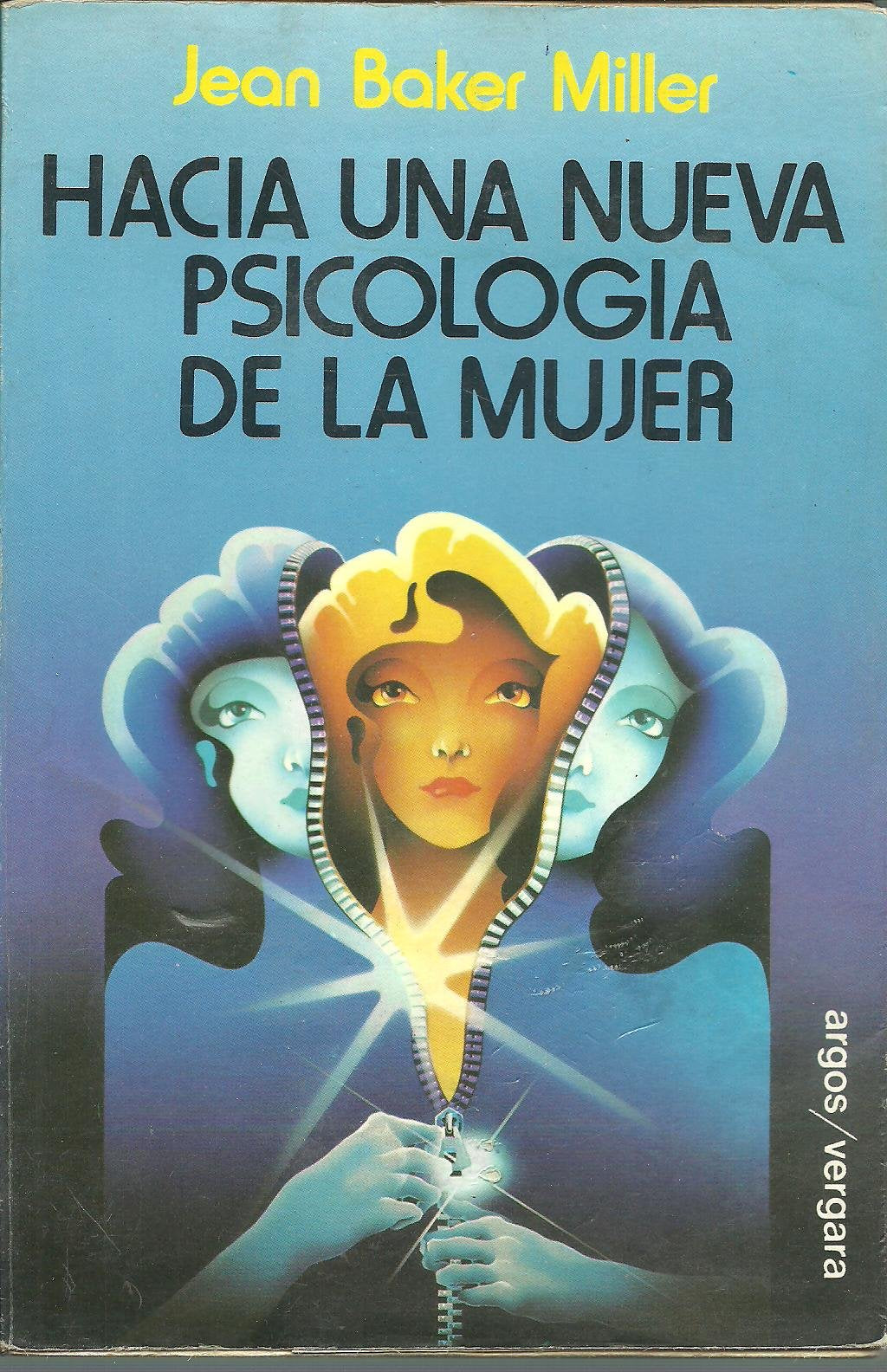 Hacia una nueva psicología de la mujer book