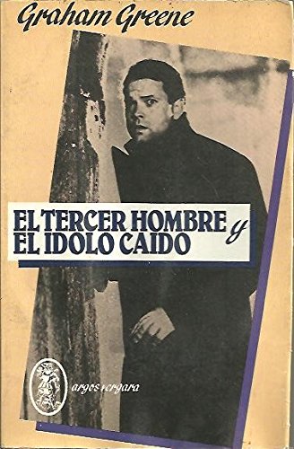 El tercer hombre; El ídolo caído book
