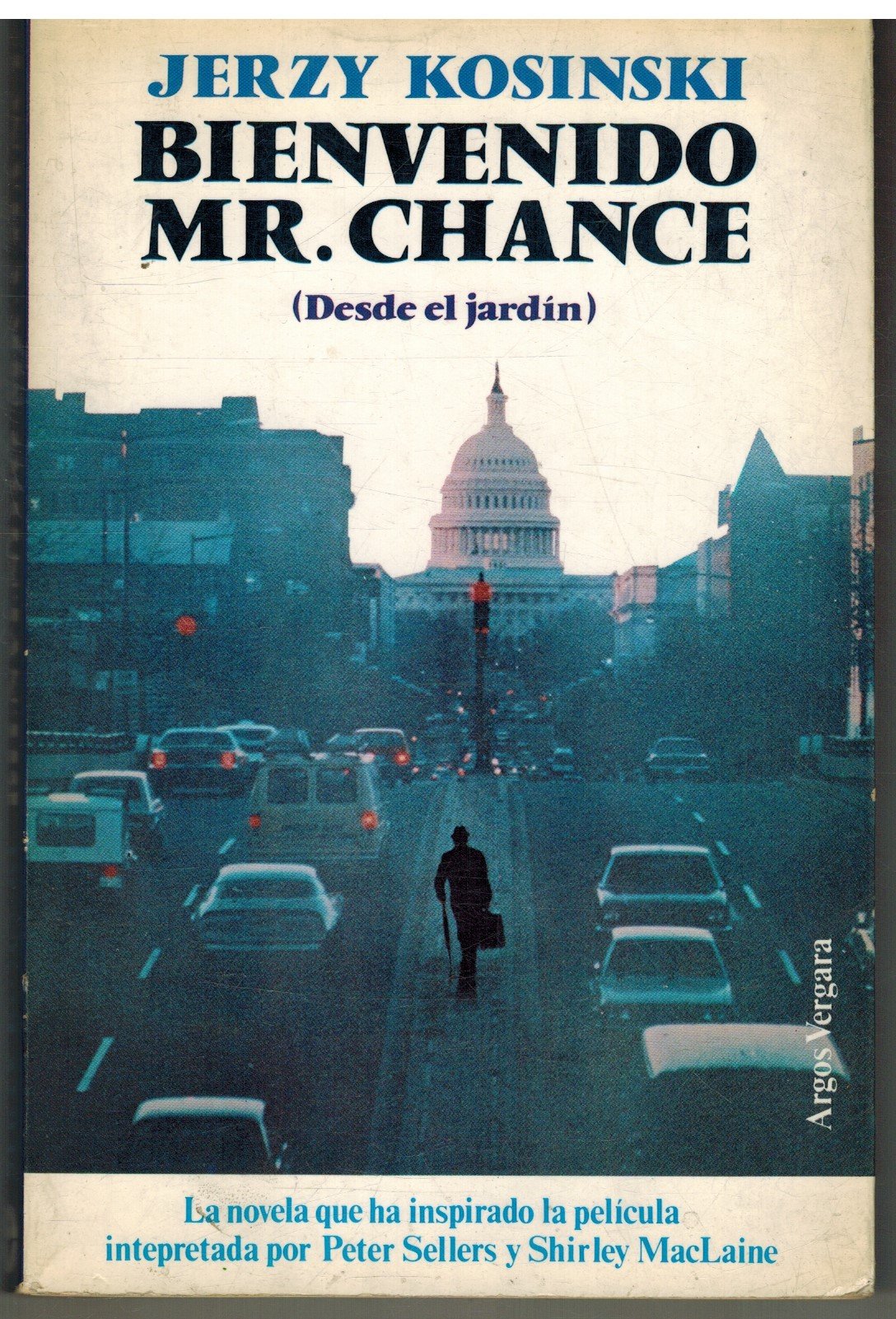 Bienvenido Mr. Chance (desde el jardín) book