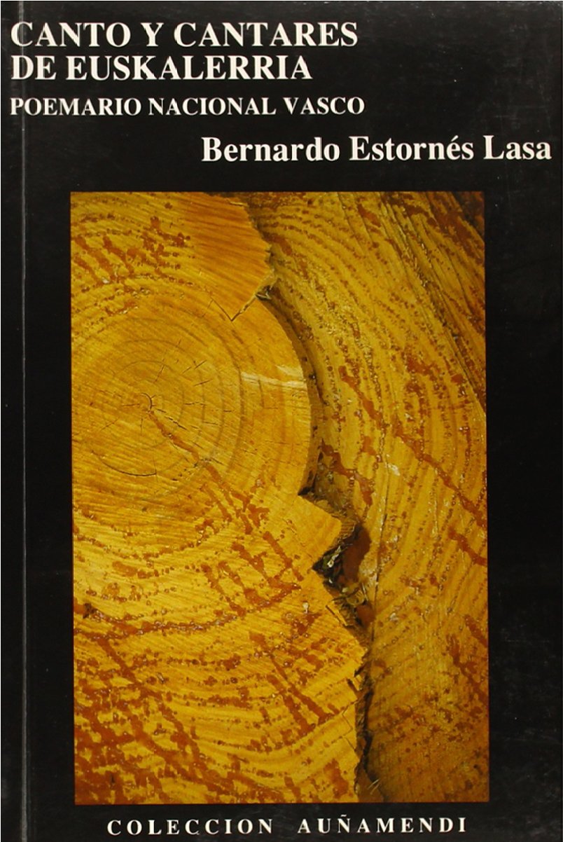 Cantos y cantares de euskalerria (poemario nacional Vasco) (Auñamendi) Books
