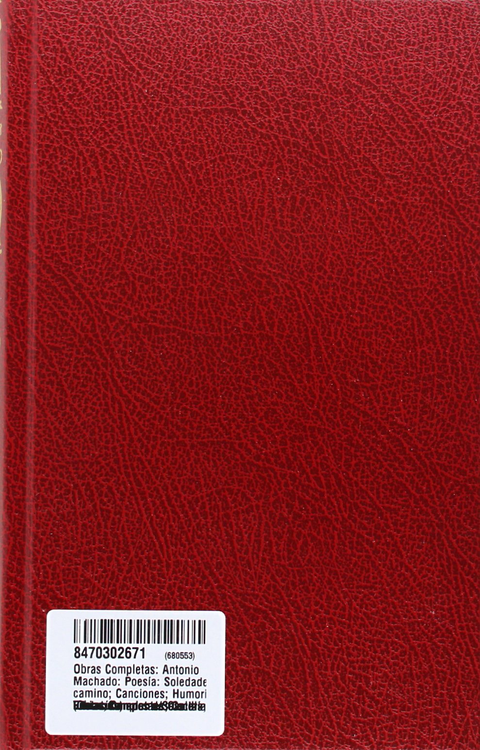 Obras completas (Obras Completas/Selectas de Literatura, Band 27) Contemporary literature