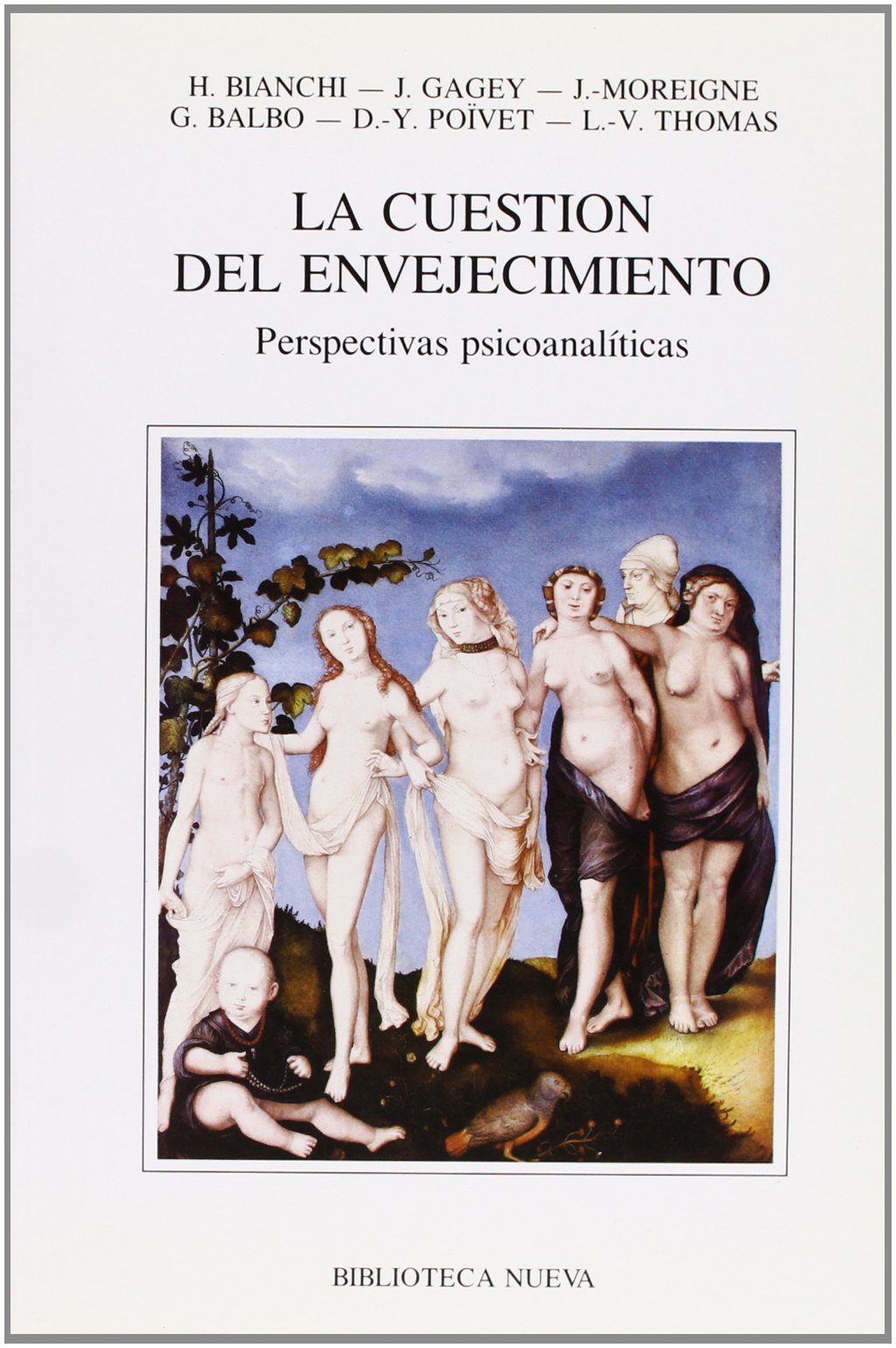 La cuestión del envejecimiento : perspectivas psicoanalíticas book