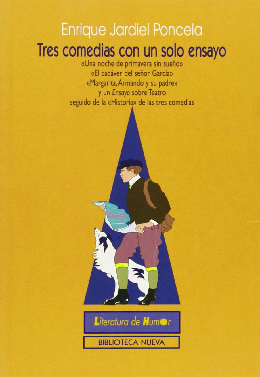 Tres Comedias Con Un Solo Ensayo book
