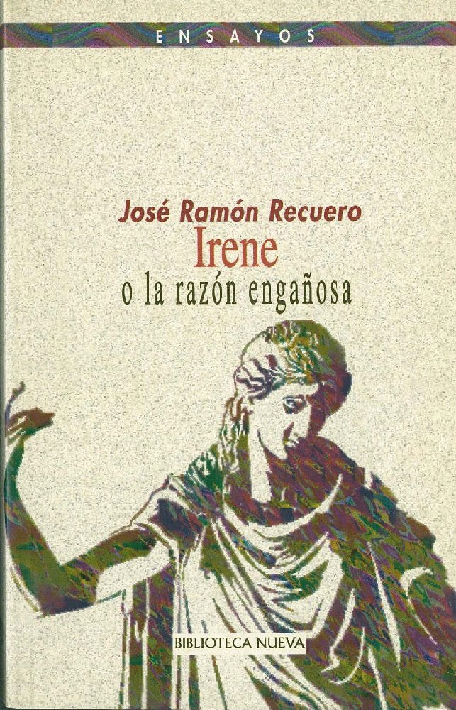 Irene: O la razón engañosa book