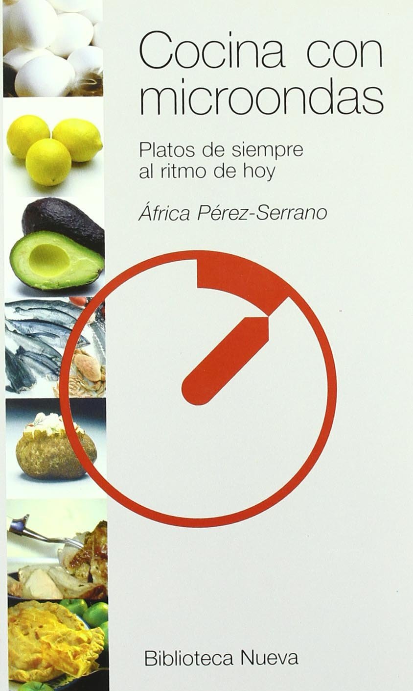 Cocina con microondas: Platos de siempre al ritmo de hoy book