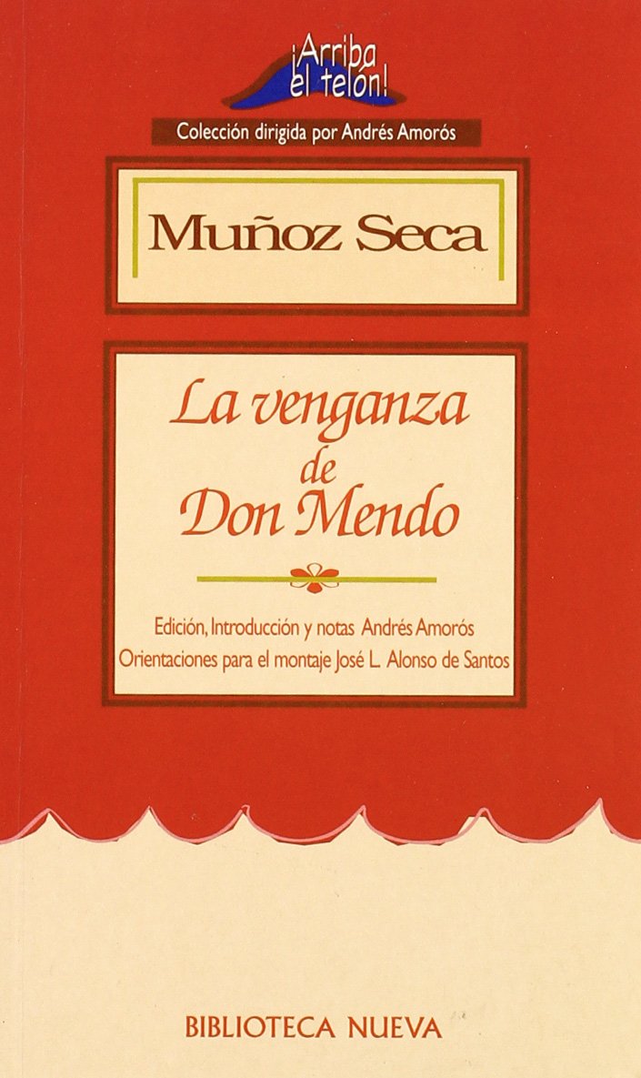 La venganza de Don Mendo (¡Arriba el Telón!, Band 11) Film, Art & Culture