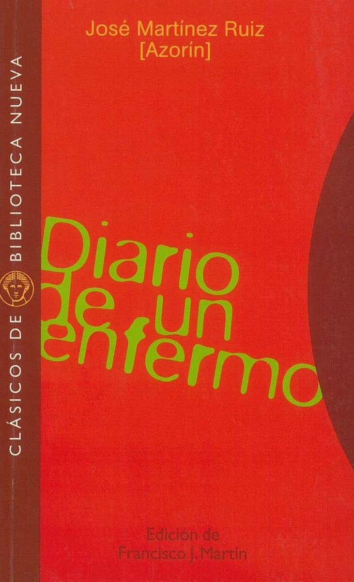 Diario de un enfermo (Clásicos de Biblioteca Nueva, Band 22) Film, Art & Culture