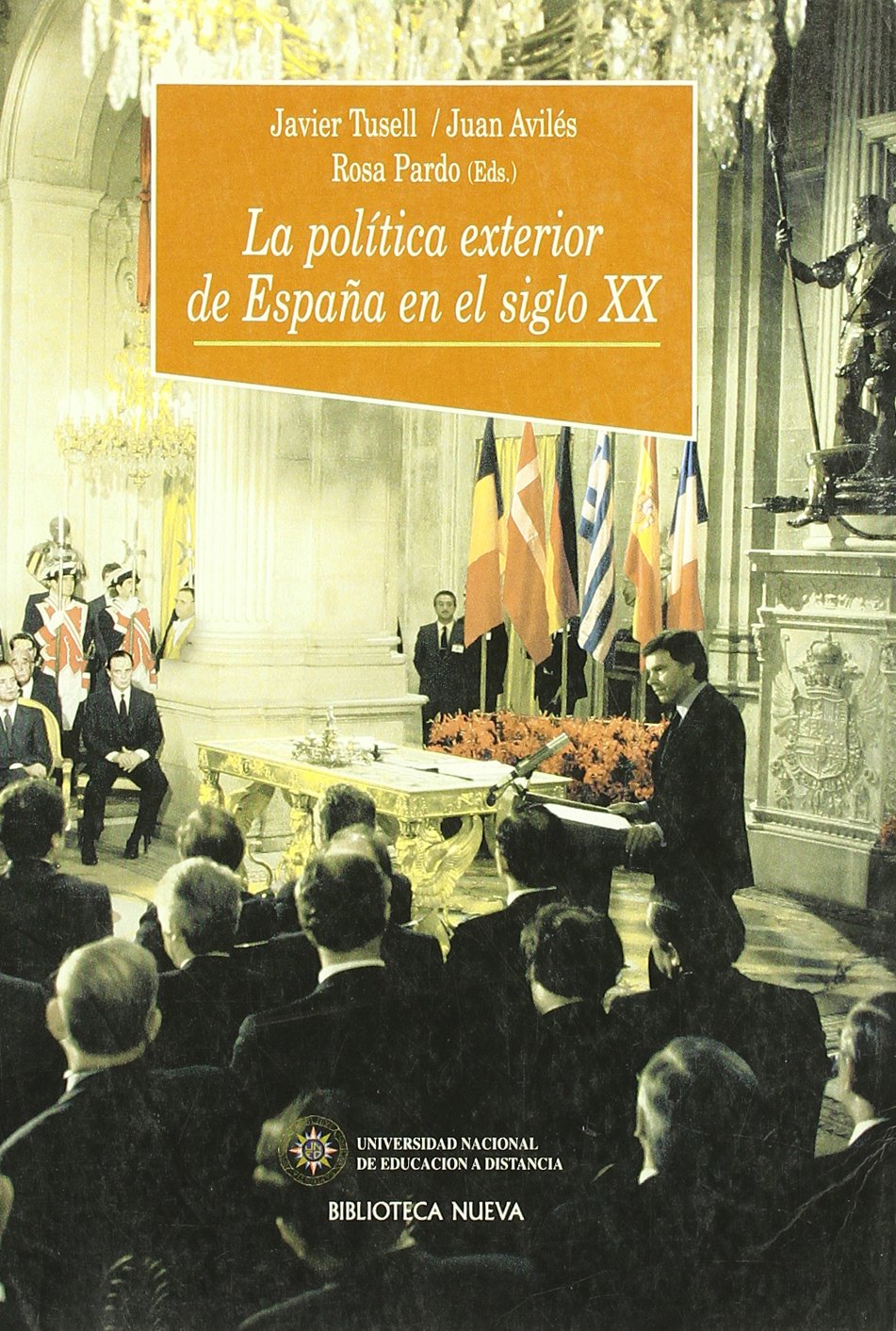 La politica exterior de espana en el siglo XX book