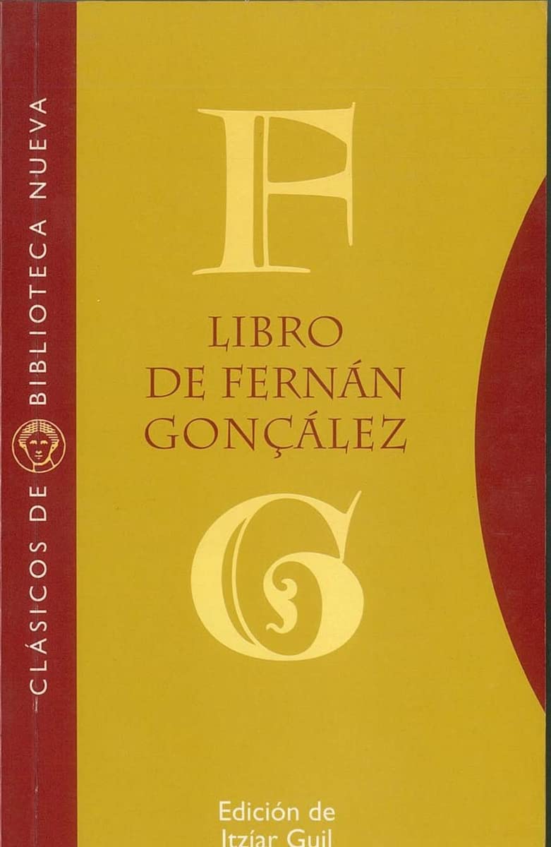 Libro de Fernán González (Clásicos de Biblioteca Nueva, Band 29) Film, Art & Culture