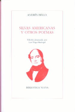 Silvas americanas y otros poemas (Coleccion Nuestros Poetas, Band 3) Poetry