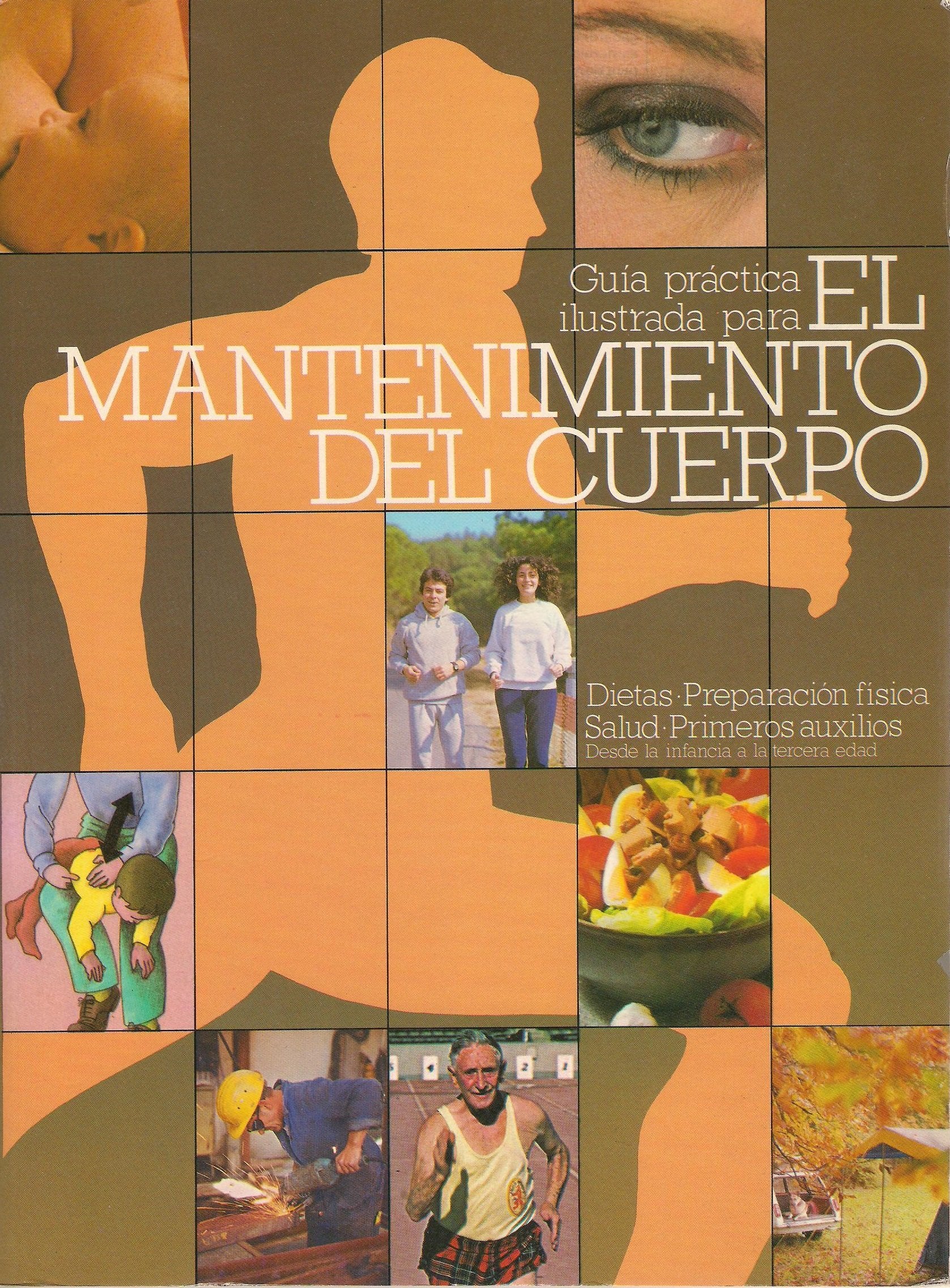 Guia Practica"Mantenimiento Cuerpo" Books