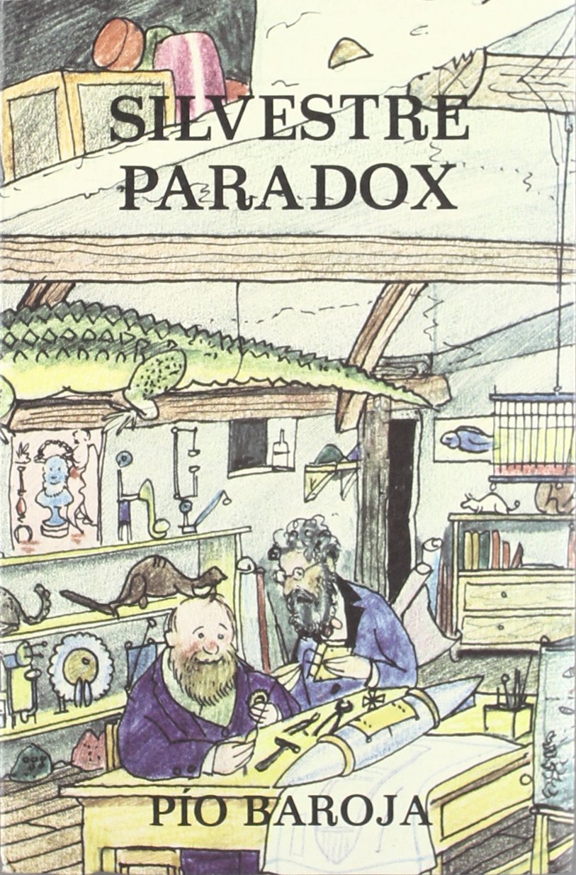 Inventos, aventuras y mixtificaciones de Silvestre Baradox book