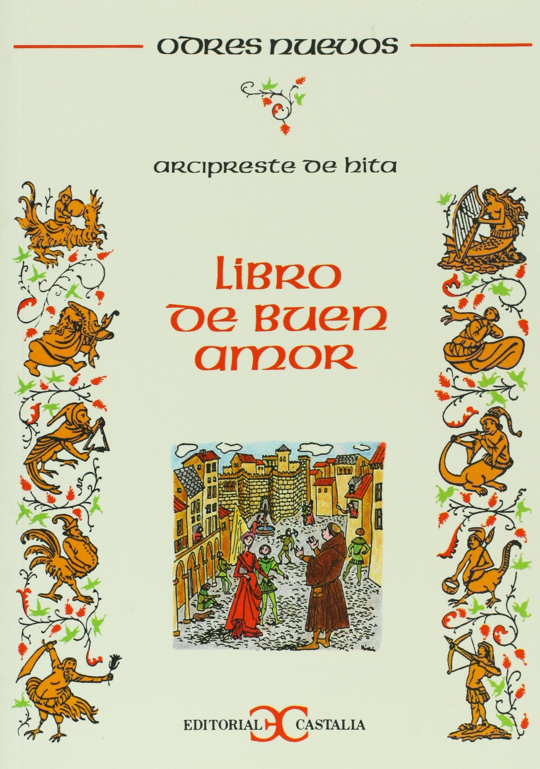 Libro de buen amor (ODRES NUEVOS. O/N., Band 2) Classics