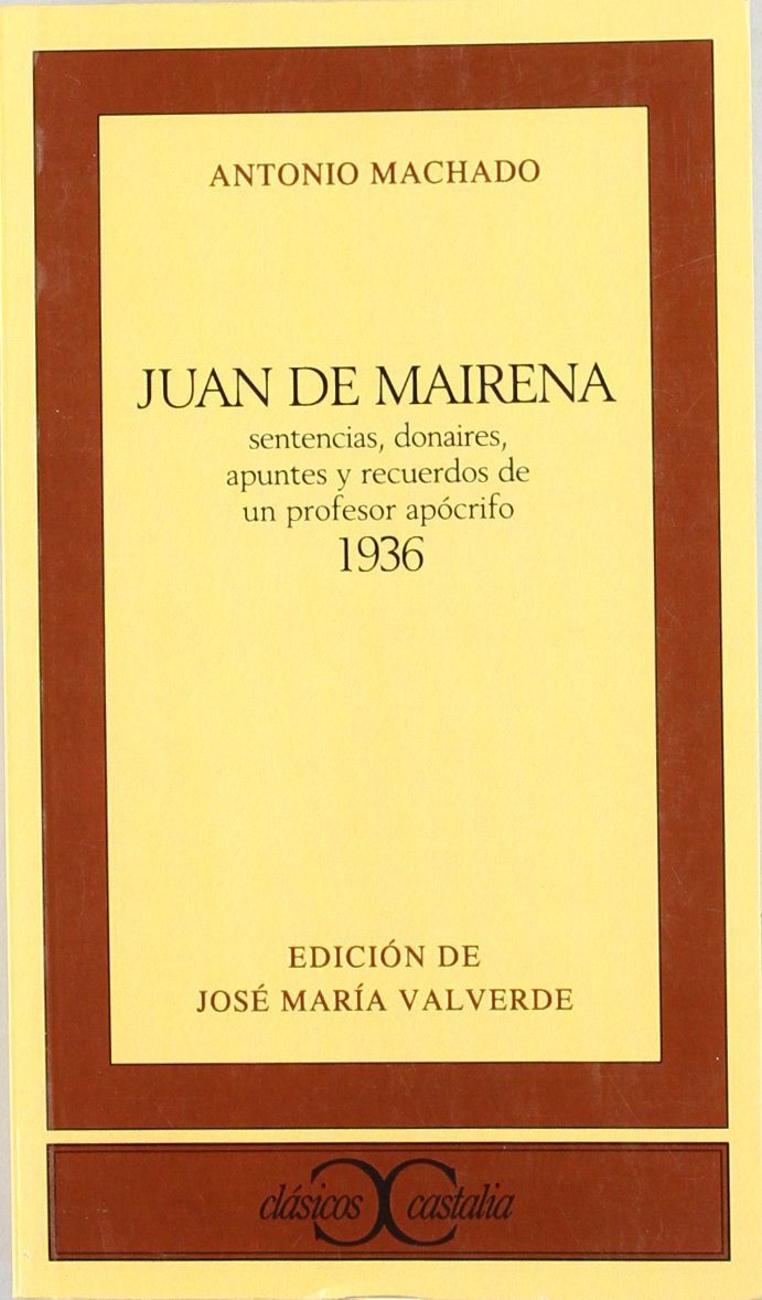 Juan de Mairena . (CLASICOS CASTALIA. C/C., Band 42) Learning & Reference