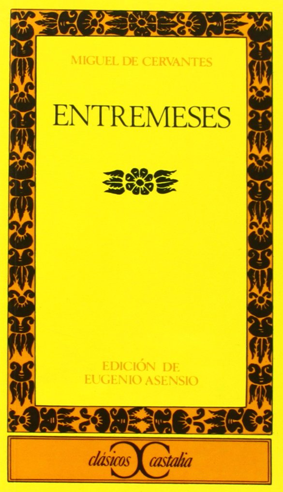Entremeses (CLASICOS CASTALIA. C/C., Band 29) Drama