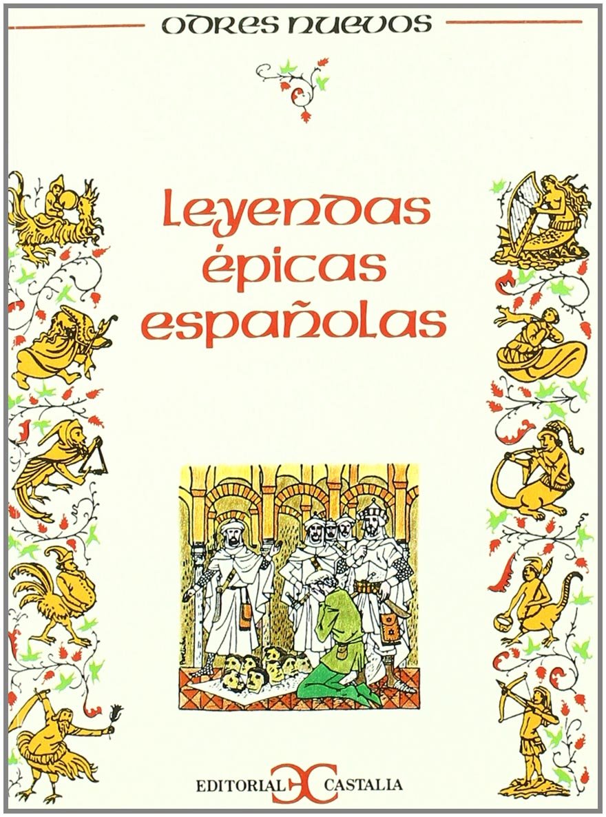 Leyendas épicas españolas (ODRES NUEVOS. O/N., Band 6) Fairy Tales & Legends