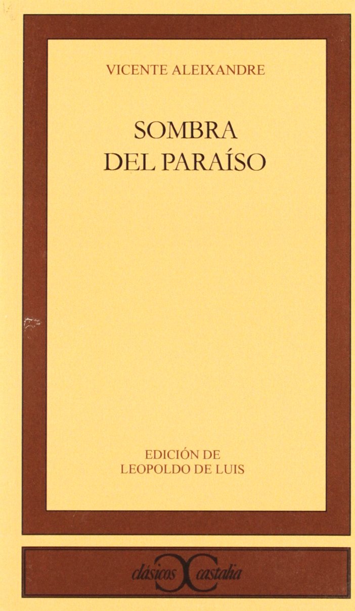 Sombra del paraíso (CLASICOS CASTALIA. C/C., Band 71) Learning & Reference
