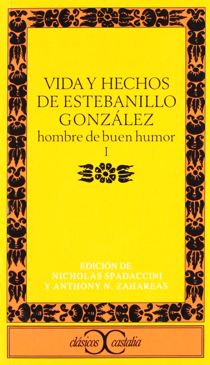 Vida y hechos de Estebanillo González, I. Hombre de buen humor book