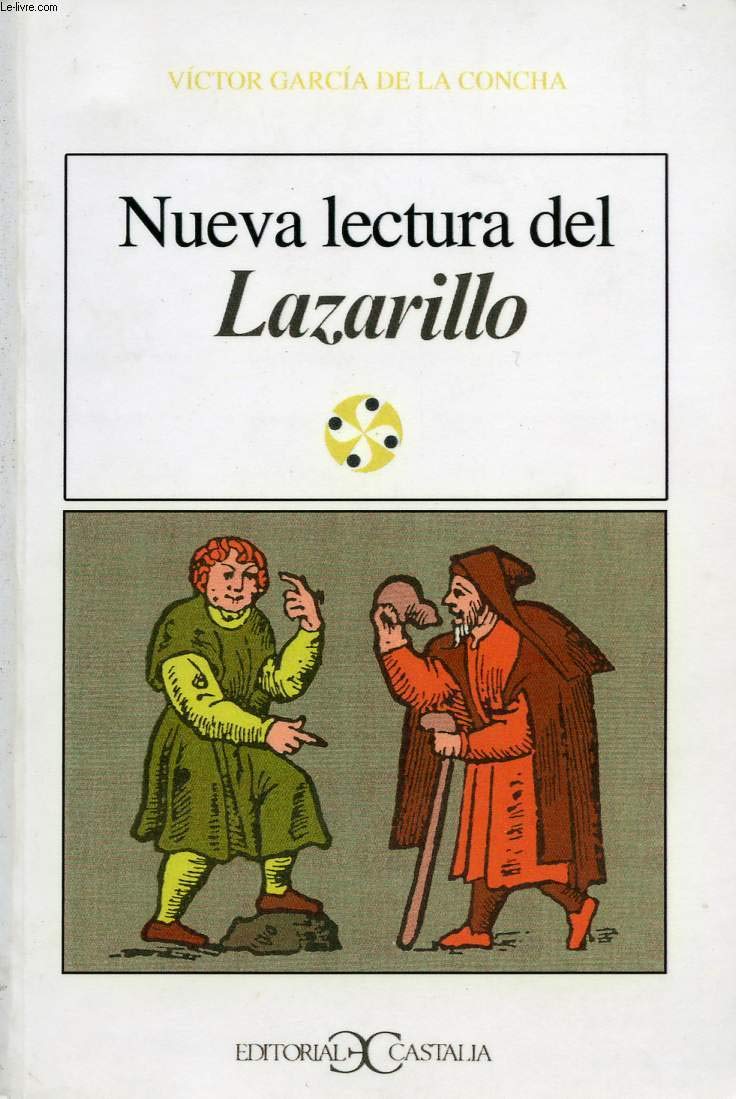 Nueva lectura del Lazarillo . (LITERATURA Y SOCIEDAD. L/S., Band 28) Children's books