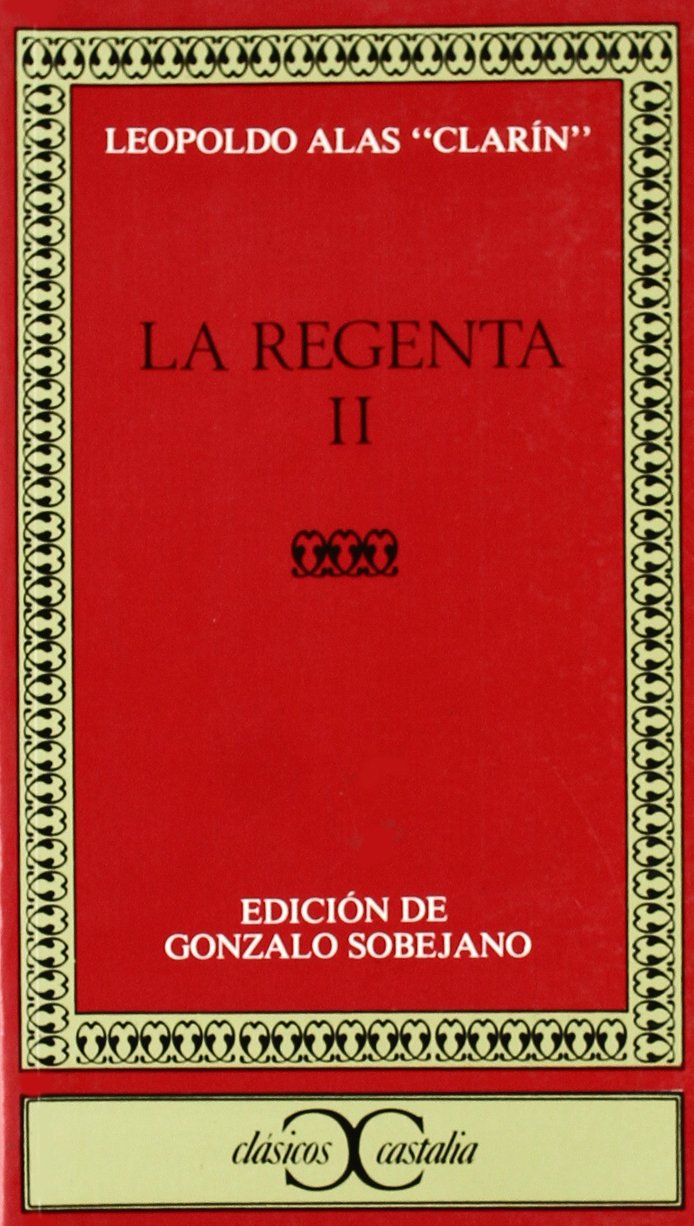 La Regenta, II book