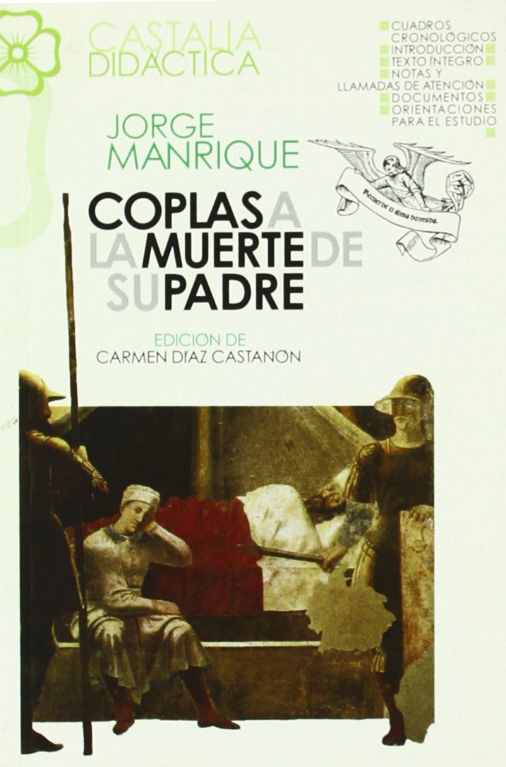 Coplas a la muerte de su padre . (CASTALIA DIDACTICA, Band 2) Contemporary literature