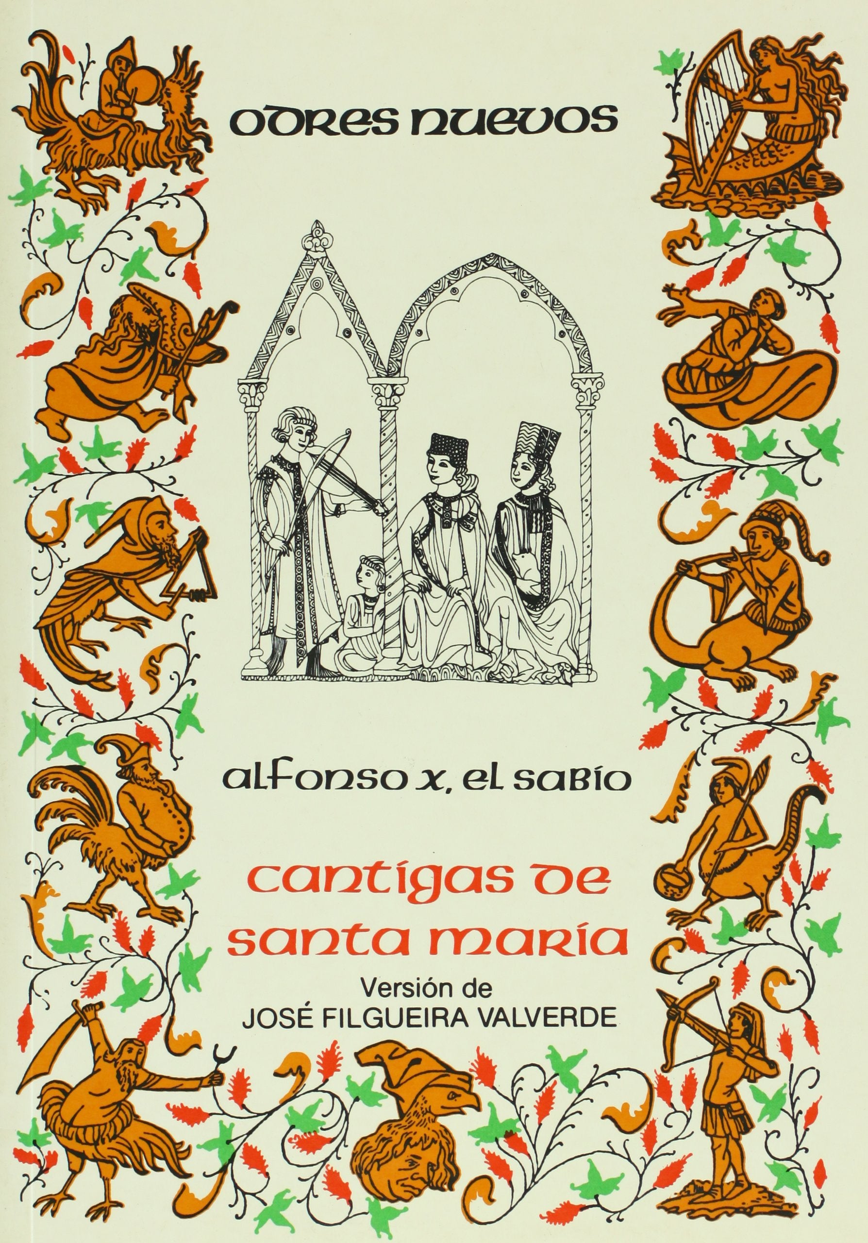 Cantigas de Santa María . (ODRES NUEVOS. O/N., Band 12) Contemporary literature
