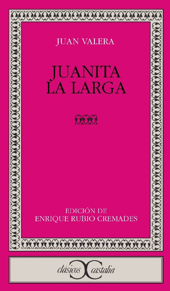 Juanita la larga (CLASICOS CASTALIA. C/C., Band 141) Reading Aloud & Learning to Read
