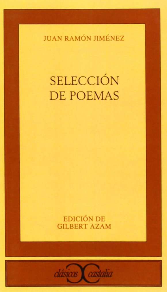 Selección de poemas . (CLASICOS CASTALIA. C/C., Band 158) Poetry