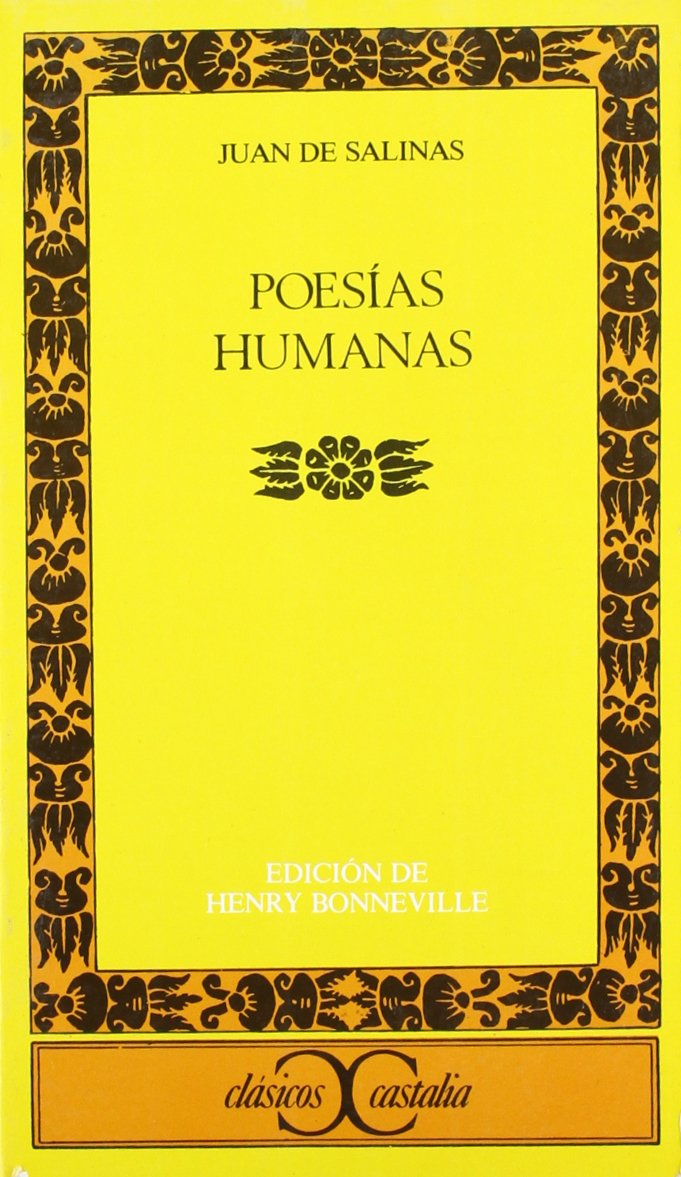 Poesías humanas (CLASICOS CASTALIA. C/C., Band 164) Poetry