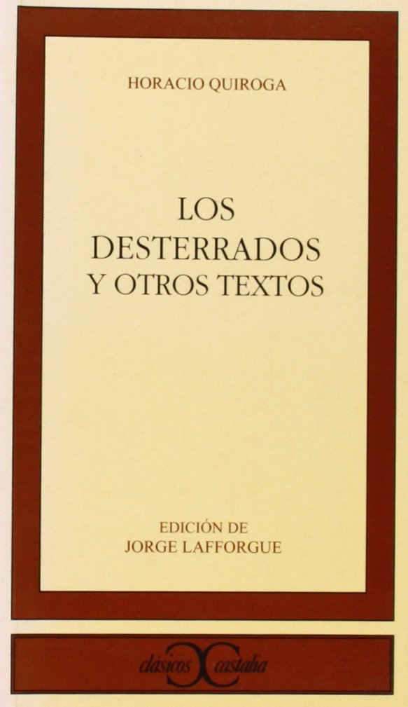 Los desterrados y otros textos (CLASICOS CASTALIA. C/C., Band 185) Contemporary literature