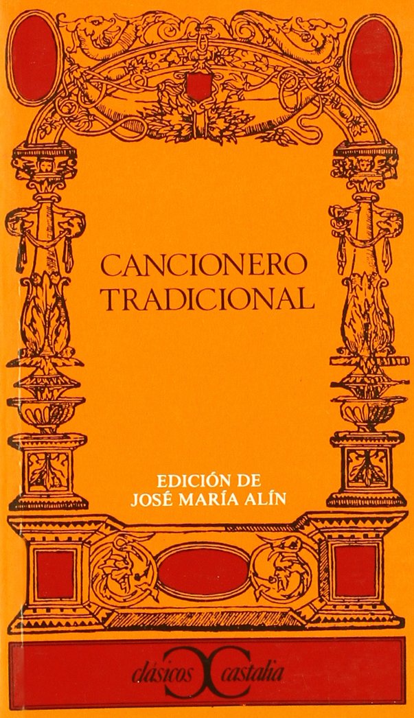 Cancionero tradicional (CLASICOS CASTALIA. C/C., Band 190) Learning & Reference