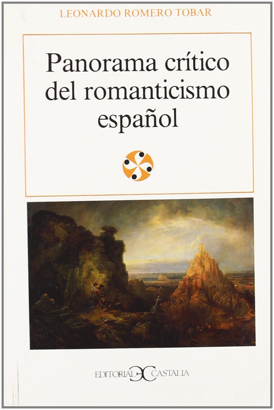 Panorama Critico del Romanticismo Espanol book