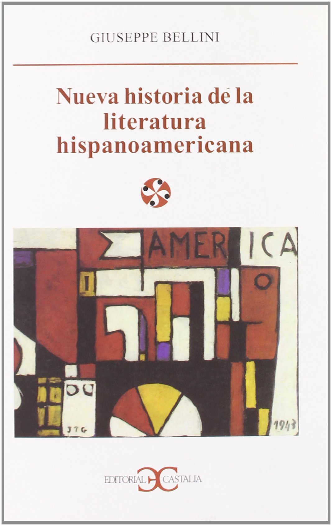 Nueva Historia De La Literatura Hispanoamericana book