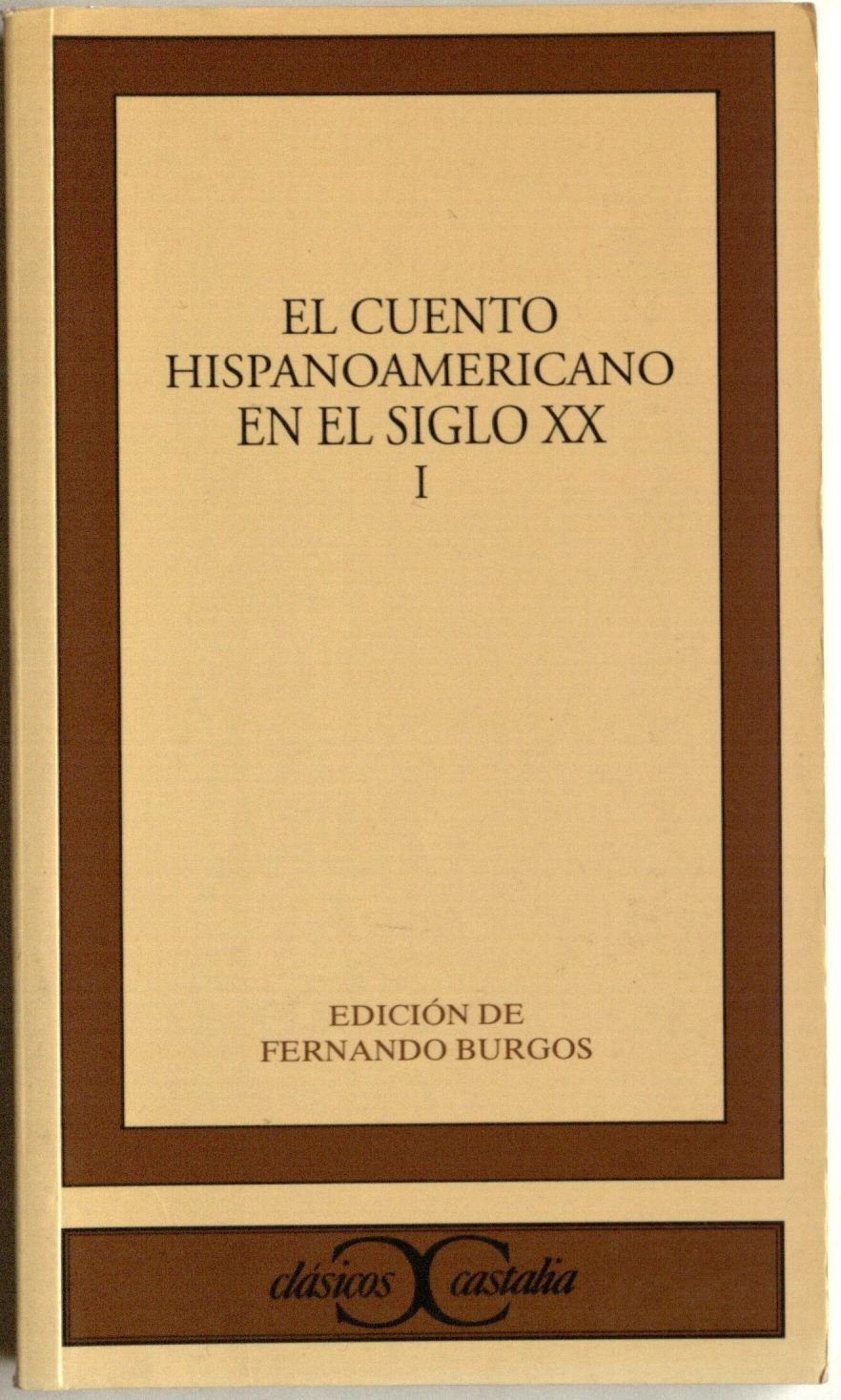Cuentos de Hispanoamerica En El Siglo XX book