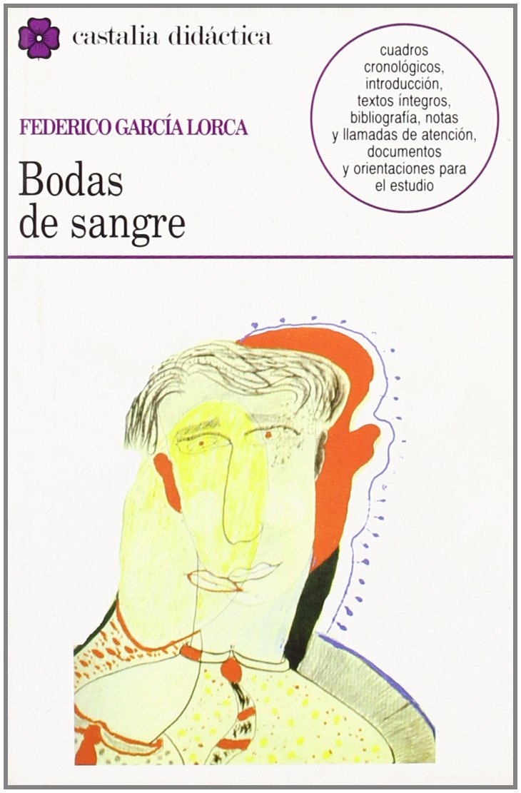 Bodas de sangre (CASTALIA DIDACTICA. C/C., Band 48) Drama