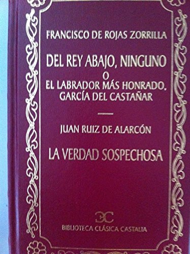 El rey abajo, ninguno o el labrador mas honrado book